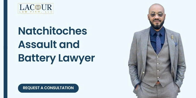 best natchitoches assault and battery lawyer