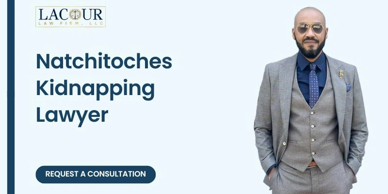 best natchitoches kidnapping lawyer
