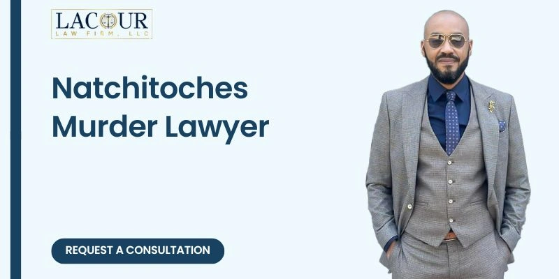 best natchitoches murder lawyer