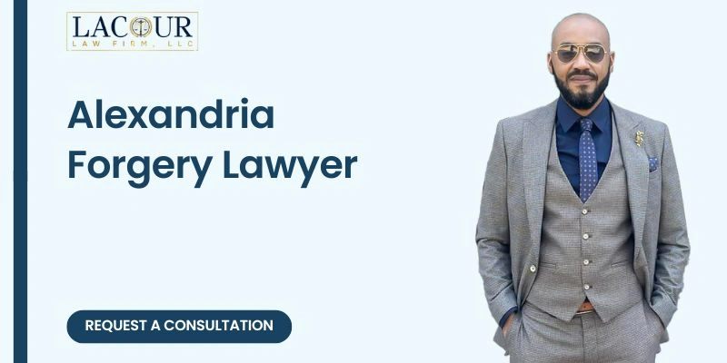 best forgery lawyer in alexandria
