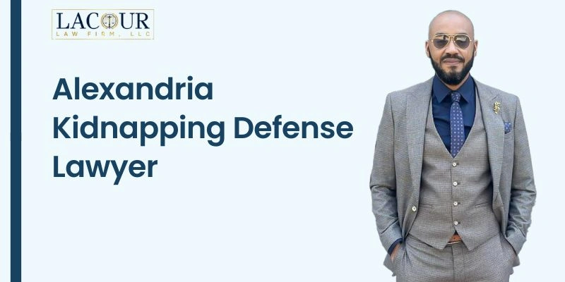kidnapping defense lawyer in alexandria